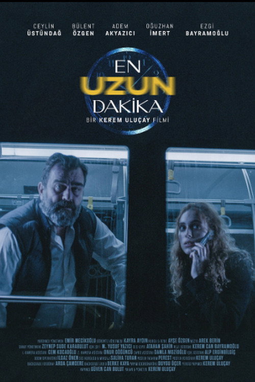 En Uzun Dakika电影海报