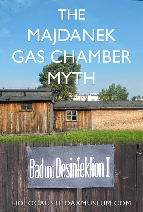 The Majdanek Gas Chamber Myth 2014