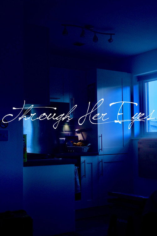 Through Her Eyes Poster