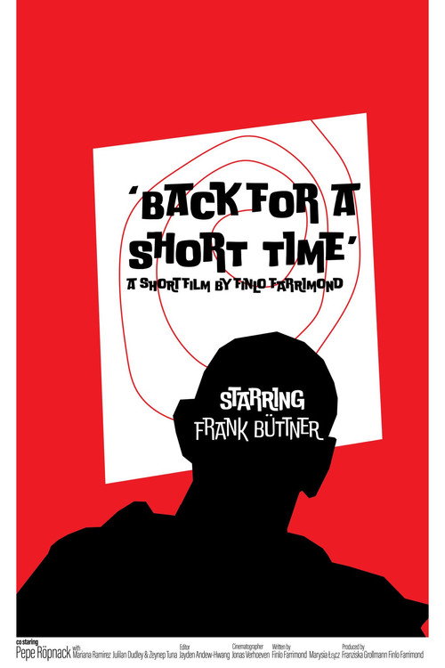 Back for a Short Time Poster