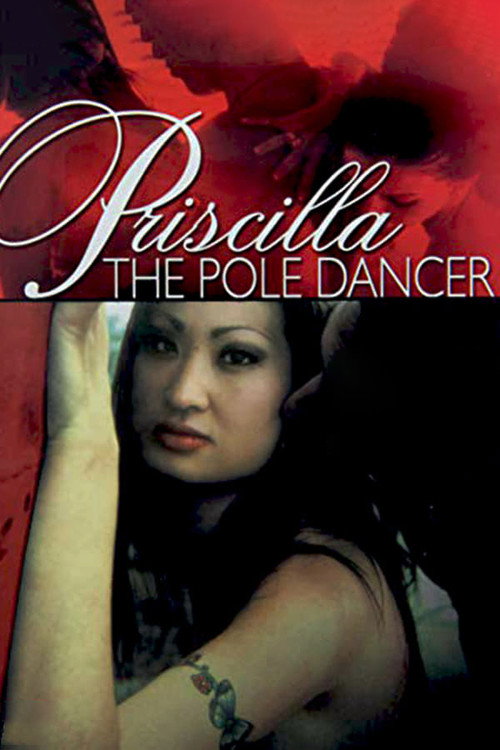Priscilla the Pole Dancer poster 2
