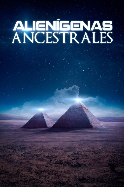 Poster of Alienígenas ancestrales