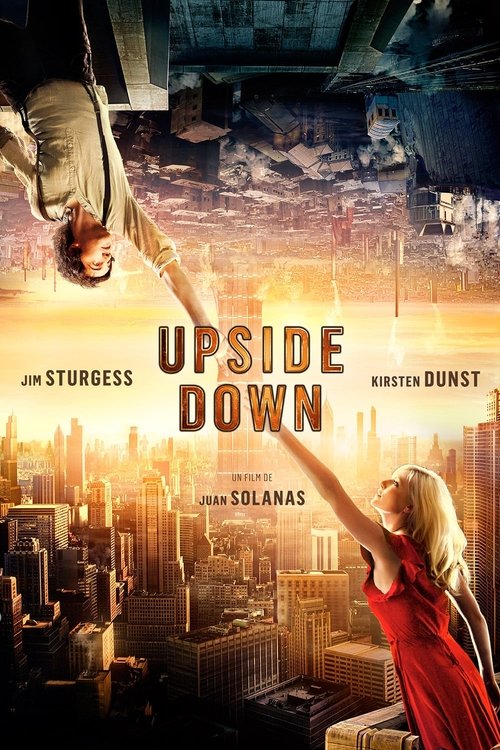 [Film Vf] Upside Down ~ 2012 en Streaming Gratuitement Vf