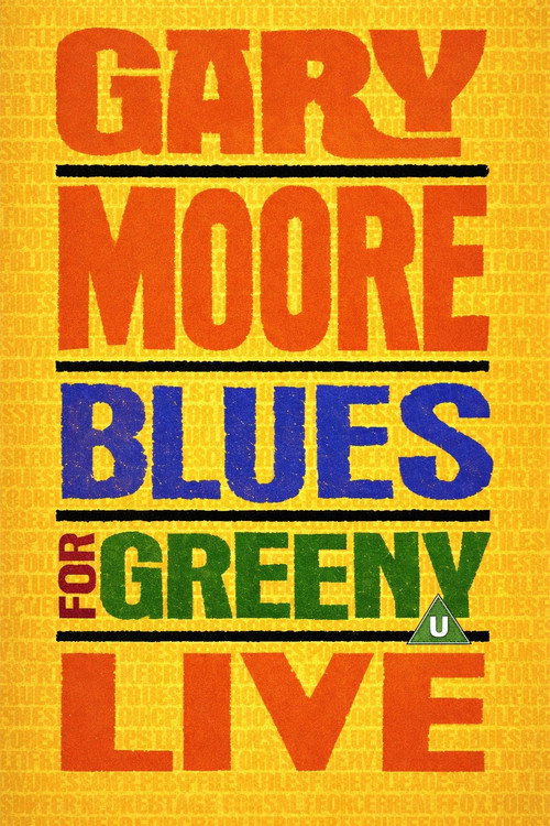 Gary Moore - Blues For Greeny Live Poster