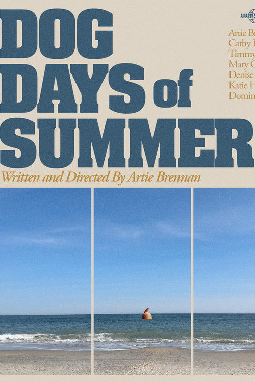 Dog Days Of Summer's poster