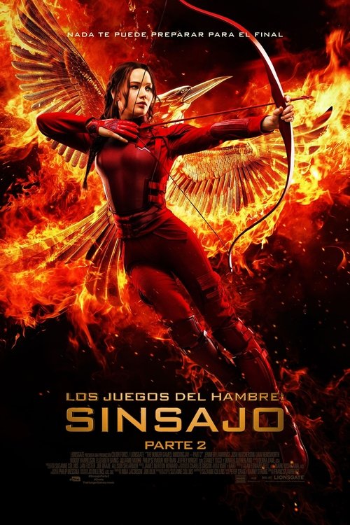 Los juegos del hambre: Sinsajo. Parte 2 (2015) Mira la transmisión completa de la película en línea