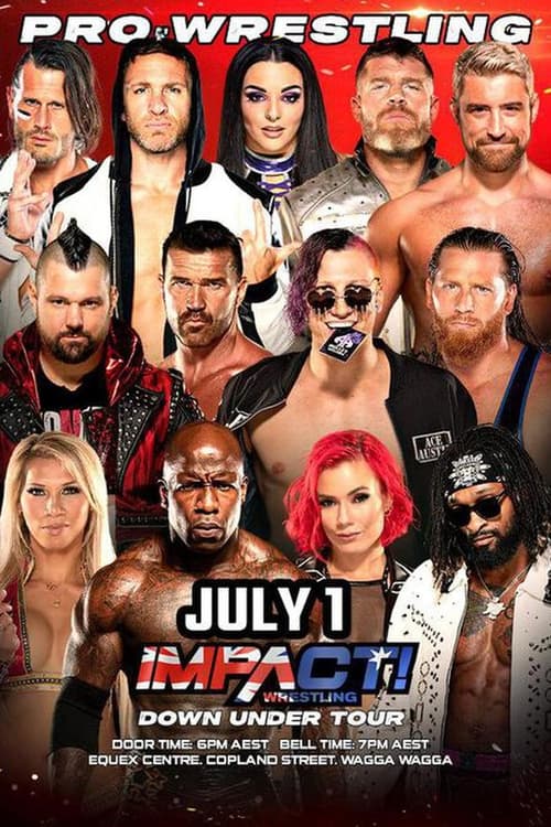 IMPACT+Wrestling%3A+Down+Under+Tour+-+Day+2