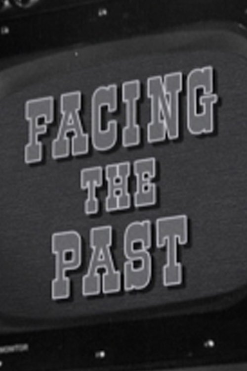 Facing the Past