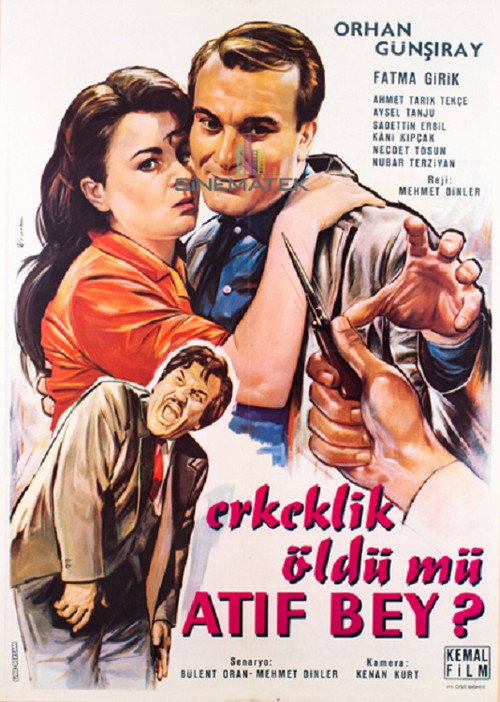Erkeklik Öldü mü Atıf Bey ? poster 2