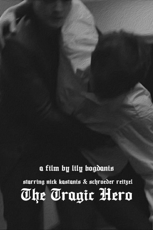 The Tragic Hero Poster
