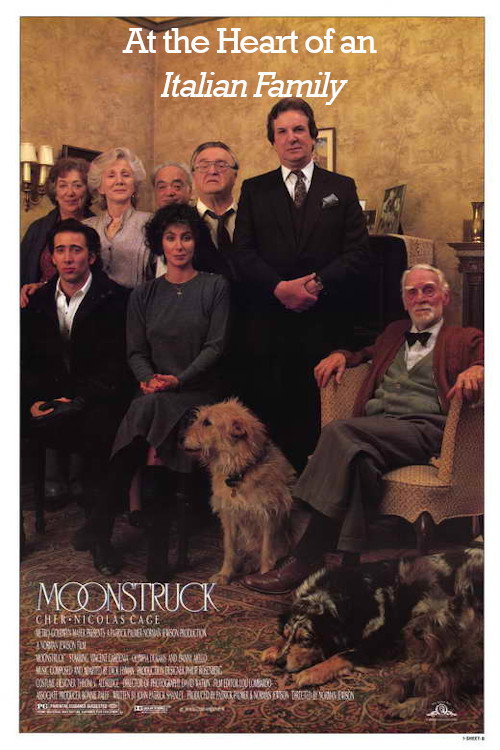 Moonstruck: At the Heart of an Italian Family poster 2