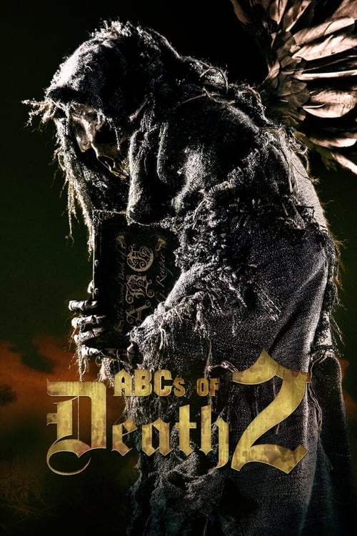 The ABCs of Death 2 (2014) Film complet HD Anglais Sous-titre