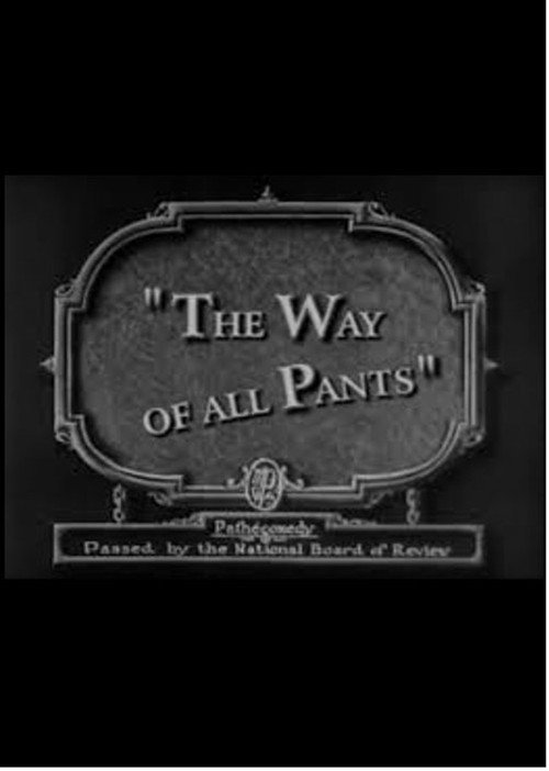 The Way of All Pants poster 3