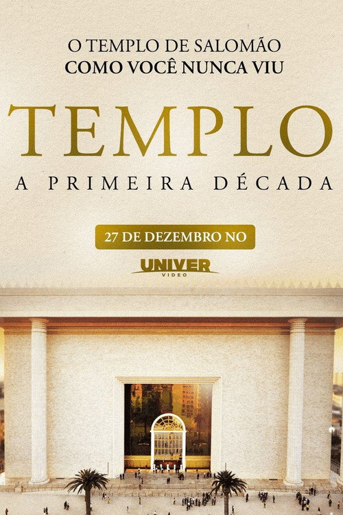 Templo: A Primeira D&eacute;cada电影海报