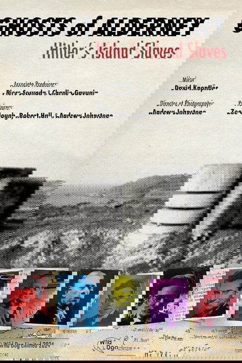 Ghosts of Alderney: Hitler's Island Slaves Poster