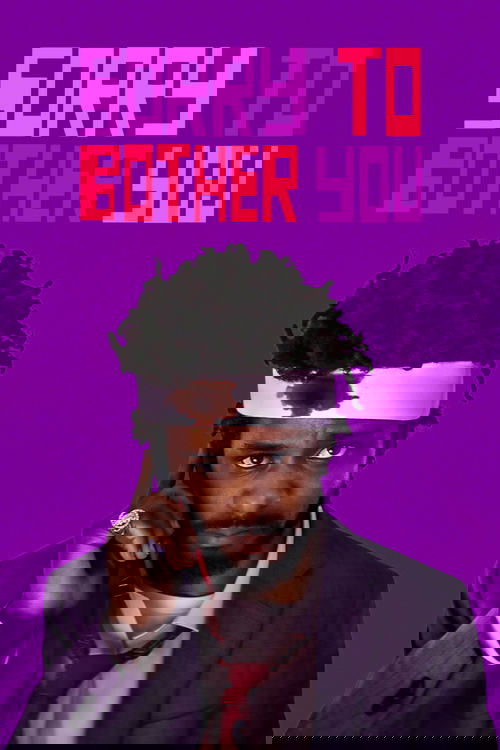 Sorry to Bother You
