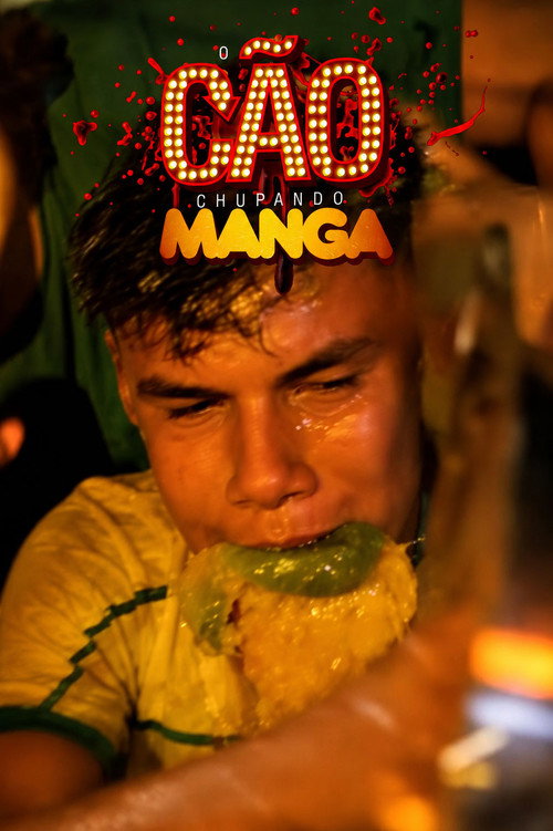 O Cão Chupando Manga Poster