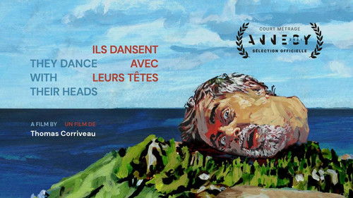 They Dance with Their Heads (2021) فيلم كامل على الانترنت