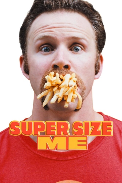 Super Size Me: A Dieta do Palhaço 2004 – FULL HD 1080p Legendado