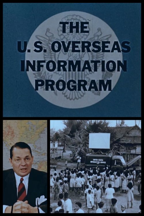 The U.S. Overseas Information Program Poster