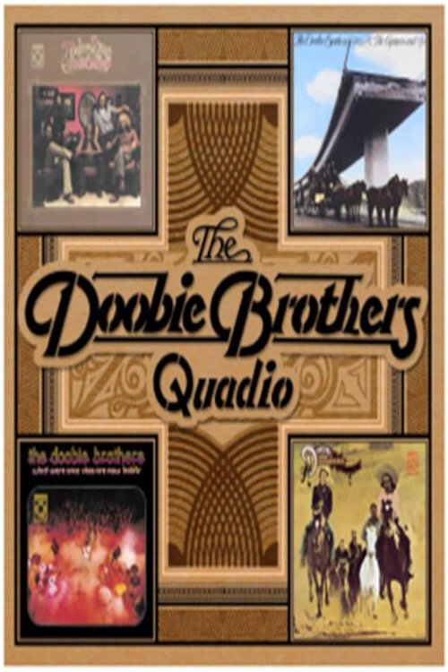 The Doobie Brothers - Quadio Box Set Poster