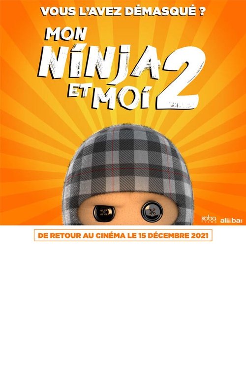 Regarder Mon ninja et moi 2 (2021) Film Complet en ligne Gratuit