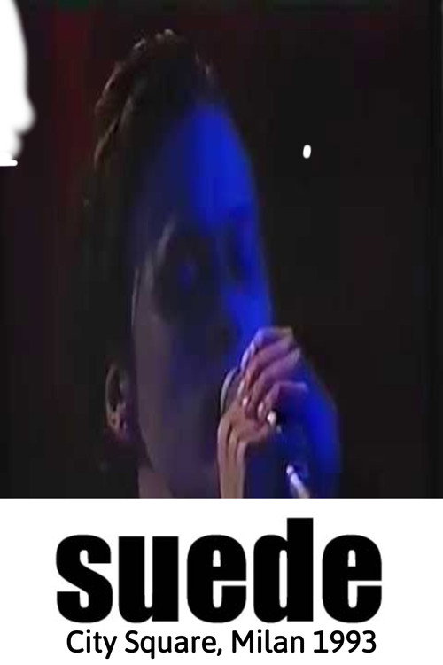 Suede - City Square, Milan 1993 poster 5