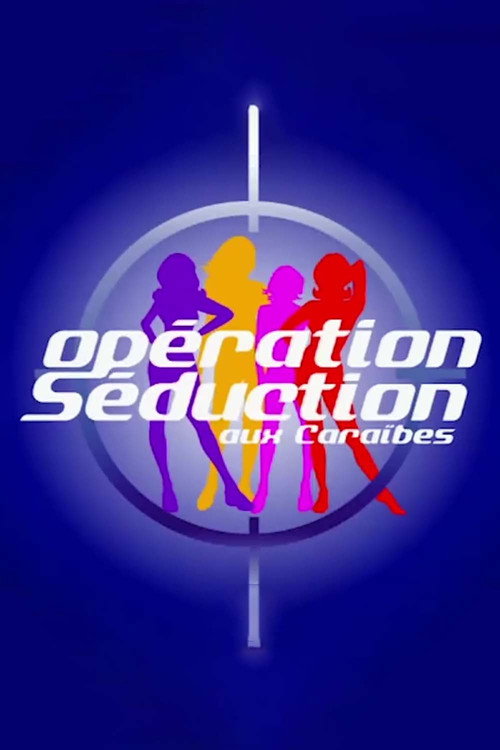 Op&eacute;ration s&eacute;duction电影海报