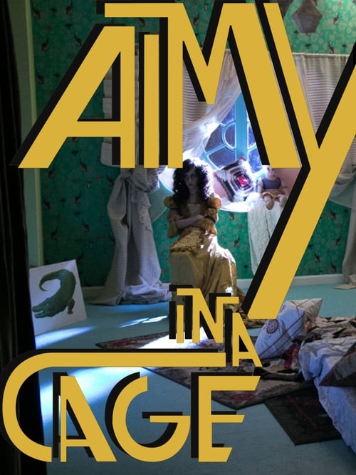 Aimy in a Cage (2016) Watch Full HD 1080p