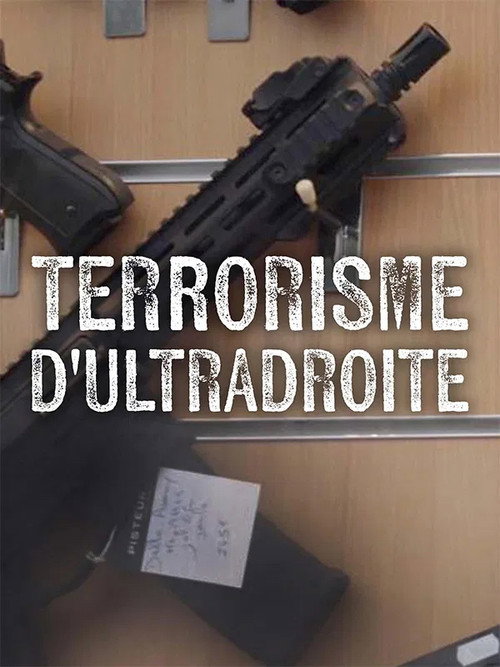 Terrorisme d'ultradroite电影海报