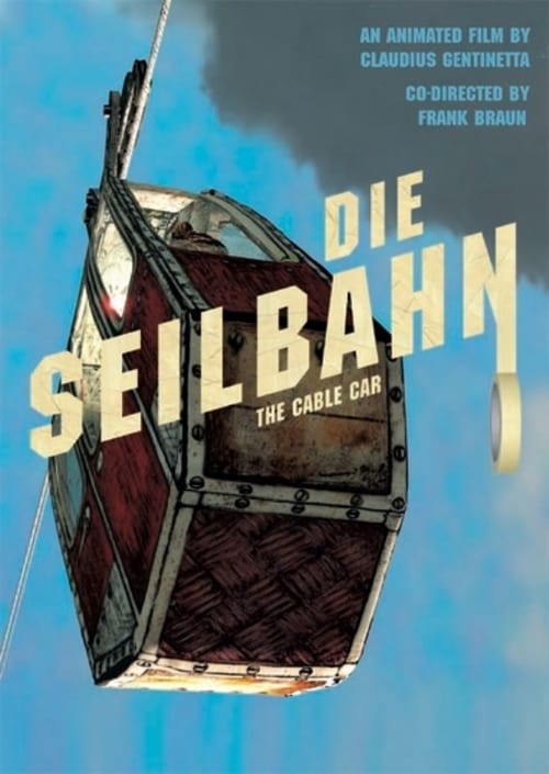 Die Seilbahn poster