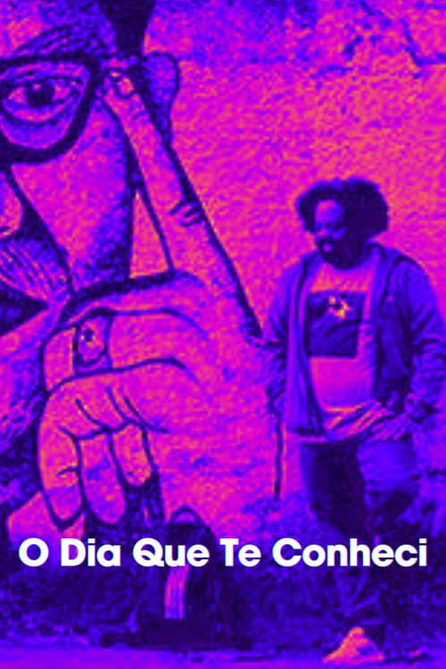 O+Dia+Que+Te+Conheci