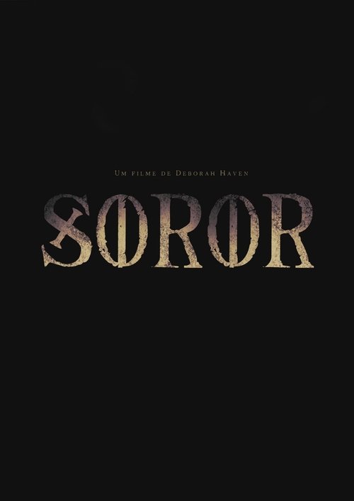 Soror (2021) 2021 Soror videa magyarul online