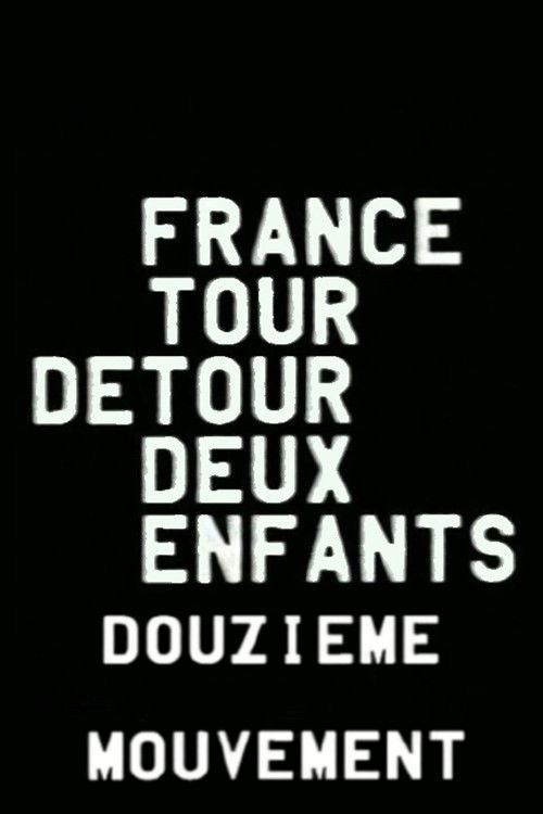 France/tour/détour/deux/enfants - Douzième mouvement: Rêve/Morale Poster