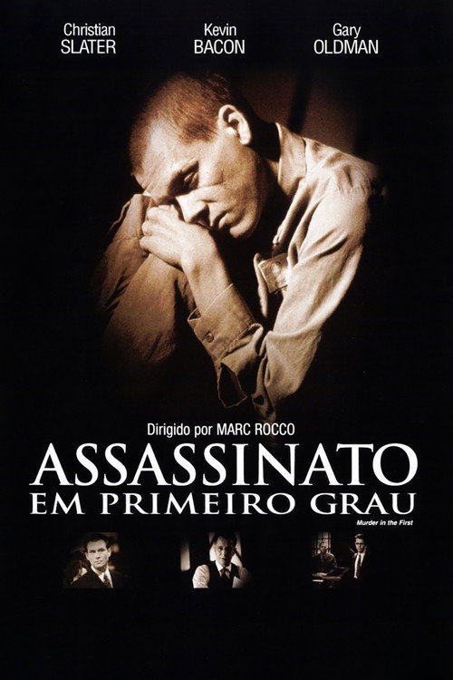 Assistir ! Murder in the First 1995 Filme Completo Dublado Online Gratis