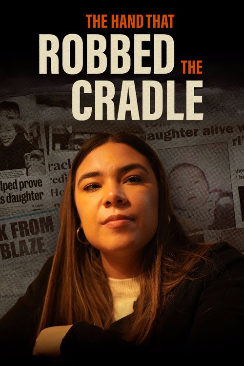 The Hand That Robbed the Cradle电影海报