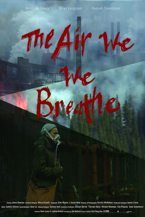 The Air We Breathe Poster