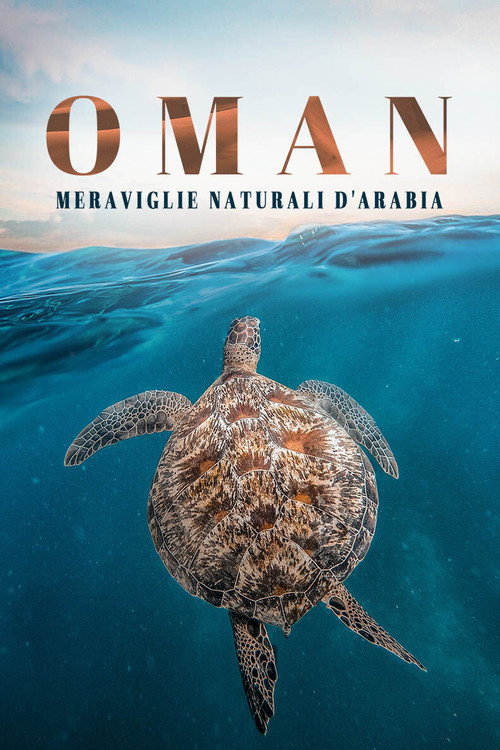 Oman - Meraviglie naturali d'Arabia电影海报