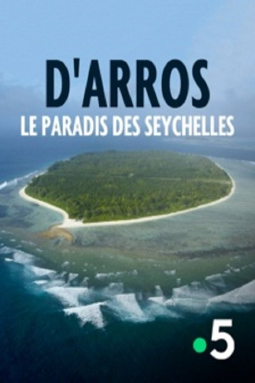 D'Arros, le paradis des Seychelles 2014 D'Arros, le paradis des Seychelles 2014
