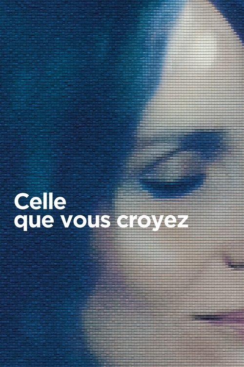 Celle que vous croyez Celle que vous croyez poster