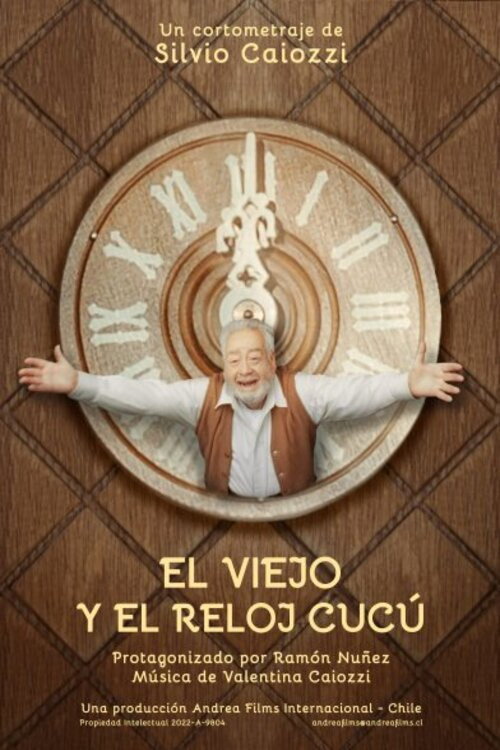 El Viejo Y El Reloj Cucú's poster