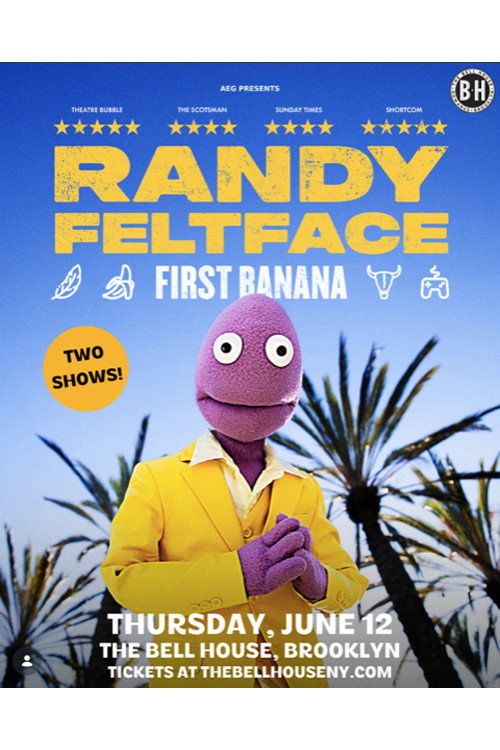 Randy Feltface: First Banana poster 2
