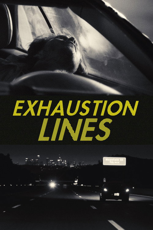 Exhaustion Lines电影海报