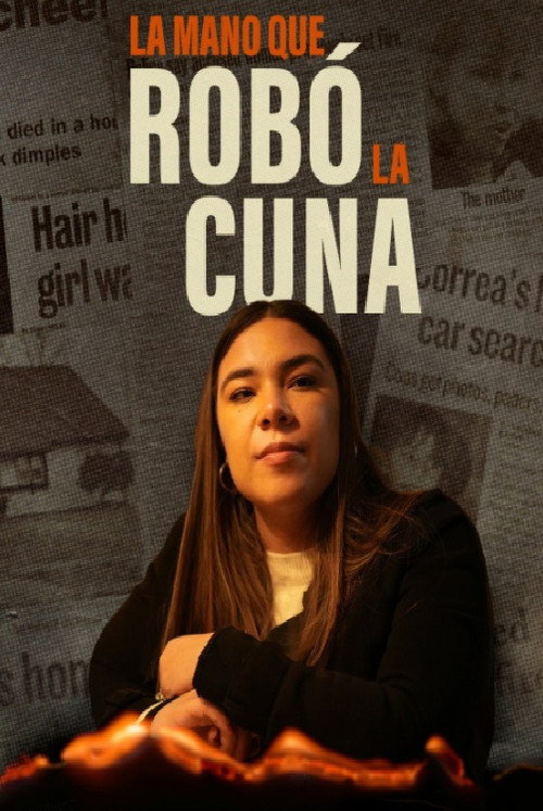 La mano que rob&oacute; la cuna电影海报