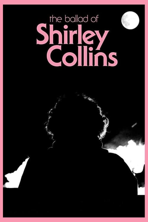 The Ballad of Shirley Collins