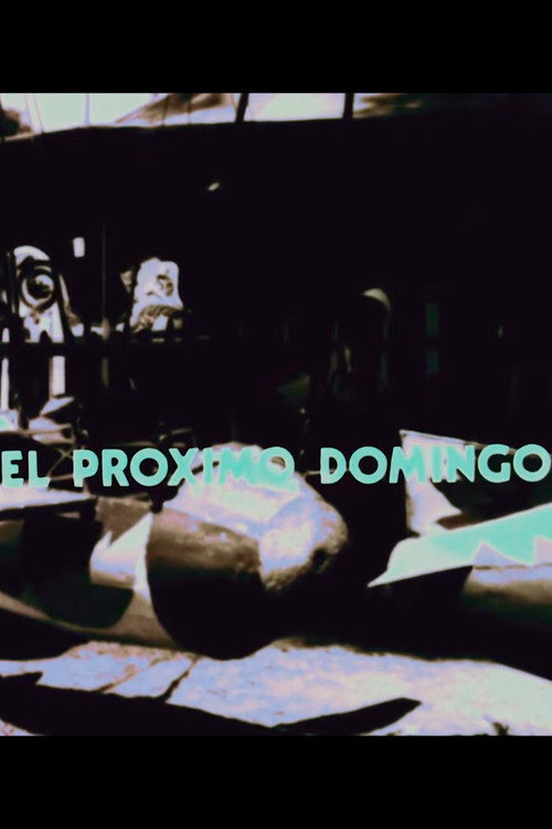 El Próximo Domingo's poster