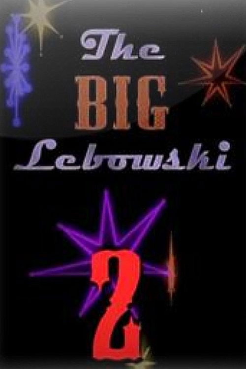 The Big Lebowski 2 with Tara Reid Poster