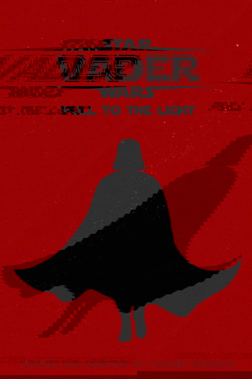 Vader: Pull to the Light Poster