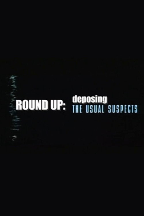 Round Up: Deposing 'The Usual Suspects'电影海报