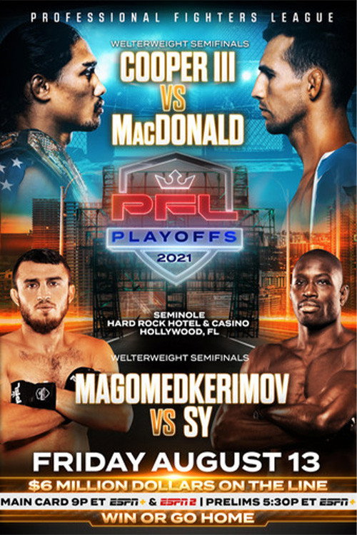 PFL 2021 #7: Playoffs - Cooper III vs MacDonald poster 2